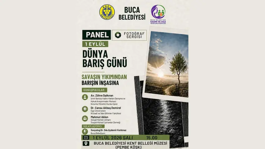 Buca’da Dünya Barış Günü’nde savaşın yıkımı ve barışın inşası konuşulacak haberinin görseli