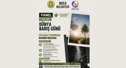 Buca’da Dünya Barış Günü’nde savaşın yıkımı ve barışın inşası konuşulacak