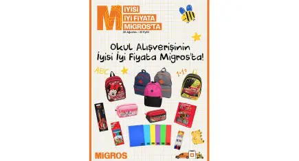 Okula Dönüşte Migros’tan 250’den Fazla Üründe Geçen Yıl Seviyesinde Fiyatlar