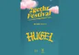 2GETHR Festival, HUGEL ile yazı müzikle uğurlayacak