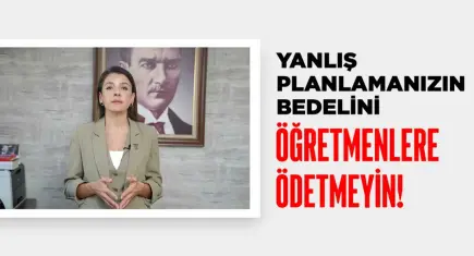 Eğitim-İş’ten MEB’e tepki: Plansızlığın bedelini öğretmenlere ödetmeyin
