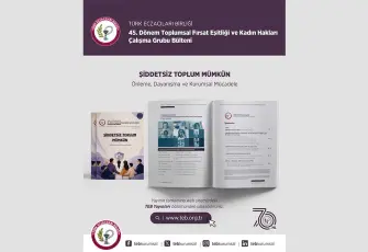 Türk Eczacıları Birliği’nden yeni bülten: Şiddetsiz Toplum Mümkün 
