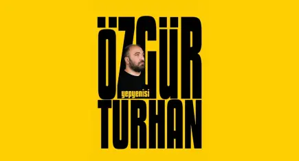 Özgür Turhan, “Yepyenisi” ile İzmir’de seyirci karşısına çıkacak