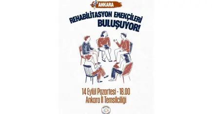 Rehabilitasyon emekçileri Ankara’da buluşacak