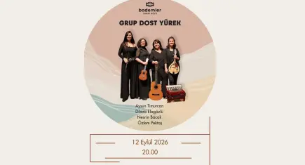 Grup Dost Yürek, özgün müziğiyle Bademler’de sahne alacak