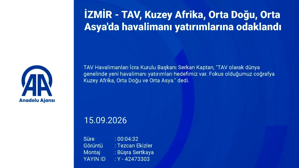 TAV, Yeni Havalimanı yatırımlarında Kuzey Afrika, Orta Doğu ve Orta Asya'ya odaklanıyor görseli