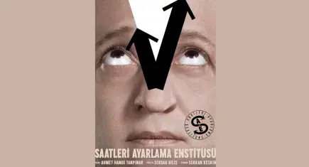Saatleri Ayarlama Enstitüsü İzmir’de sahneye taşınıyor