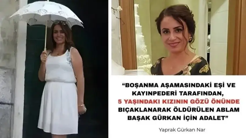 Başak Gürkan için adalet çağrısı: Katiller ağırlaştırılmış müebbet alsın haberinin görseli