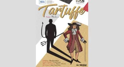 Tartuffe, tiyatroseverlerle buluşuyor