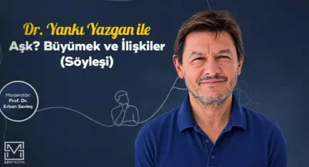 Dr. Yankı Yazgan İzmir’de “Aşk, Büyümek ve İlişkiler” üzerine konuşacak