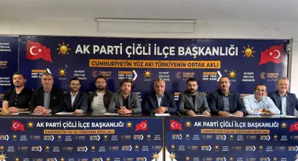 AK Parti Çiğli İlçe Başkanı Oktay Özdemir:Çiğli’de yeni dönem, hizmet dönemi