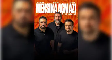 Meksika Açmazı-İyi Misin? Bostanlı’da kahkaha dolu bir gece