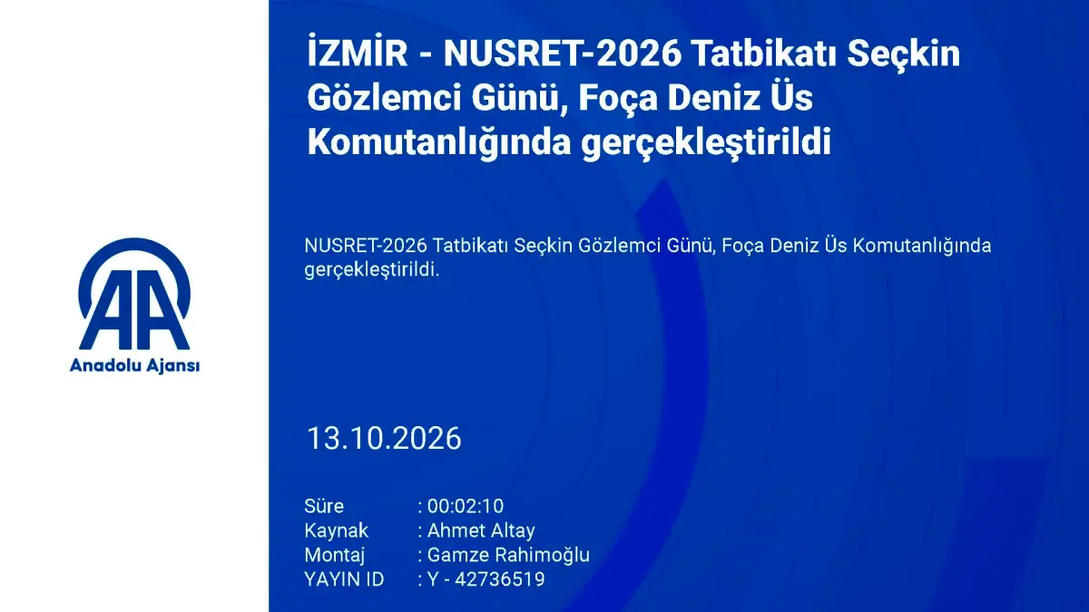 Foça'da NUSRET-2026 Tatbikatı görseli