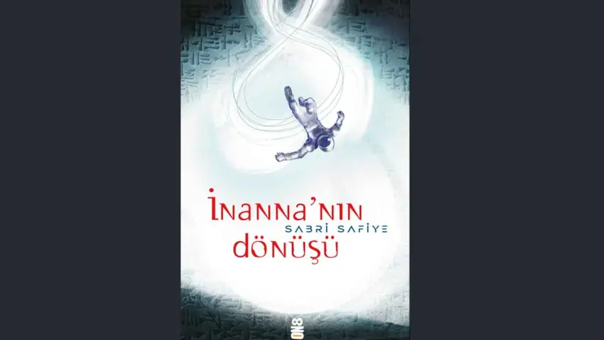 Yazar Sabri Safiye’den yapay zeka ve insanlık üzerine yeni nesil bilimkurgu: İnanna’nın Dönüşü haberinin görseli