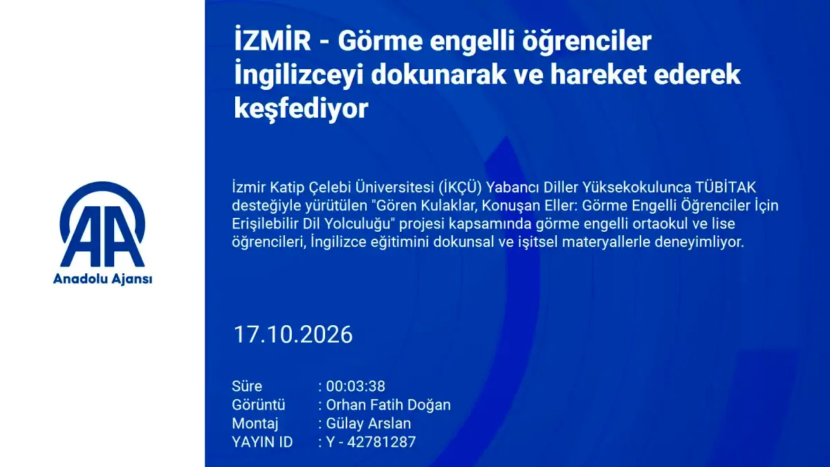 İzmir’de görme engelli öğrenciler İngilizceyi dokunarak öğreniyor görseli