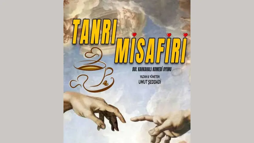 İzmir’de “Tanrı Misafiri” kahkaha dolu bir maceraya çıkaracak