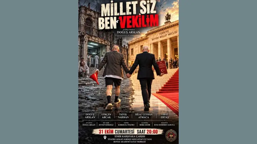 “Millet Siz Ben Vekilim” İzmir’de sahnelenecek haberinin görseli
