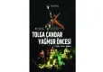 Tolga Çandar ve Yağmur Öncesi TeosFest’te buluşuyor haberinin görseli