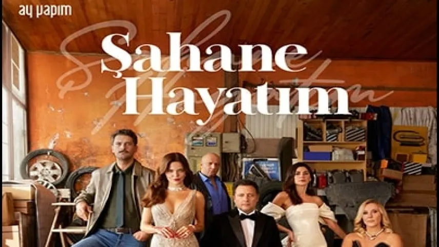 Şahane Hayatım dizisi ne zaman, saat kaçta? haberinin görseli