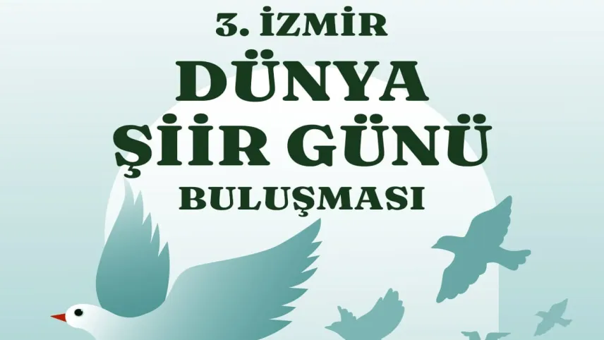 3. İzmir Dünya Şiir Günü Buluşması Kültürpark’ta haberinin görseli